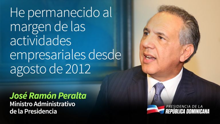 ministro Administrativo de la Presidencia José Ramón Peralta