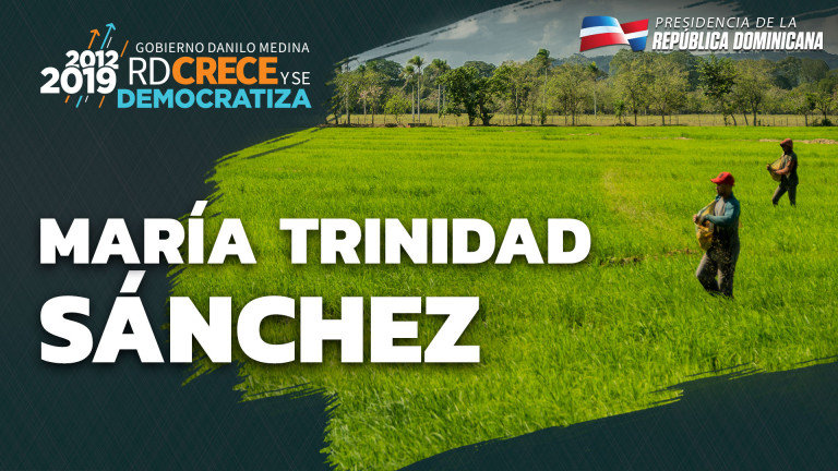 María Trinidad Sánchez RD Crece y se Democratiza 2012-2019